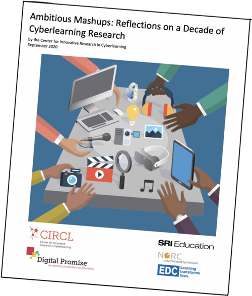 Ambitious Mashups: Reflections on a Decade of Cyberlearning Research